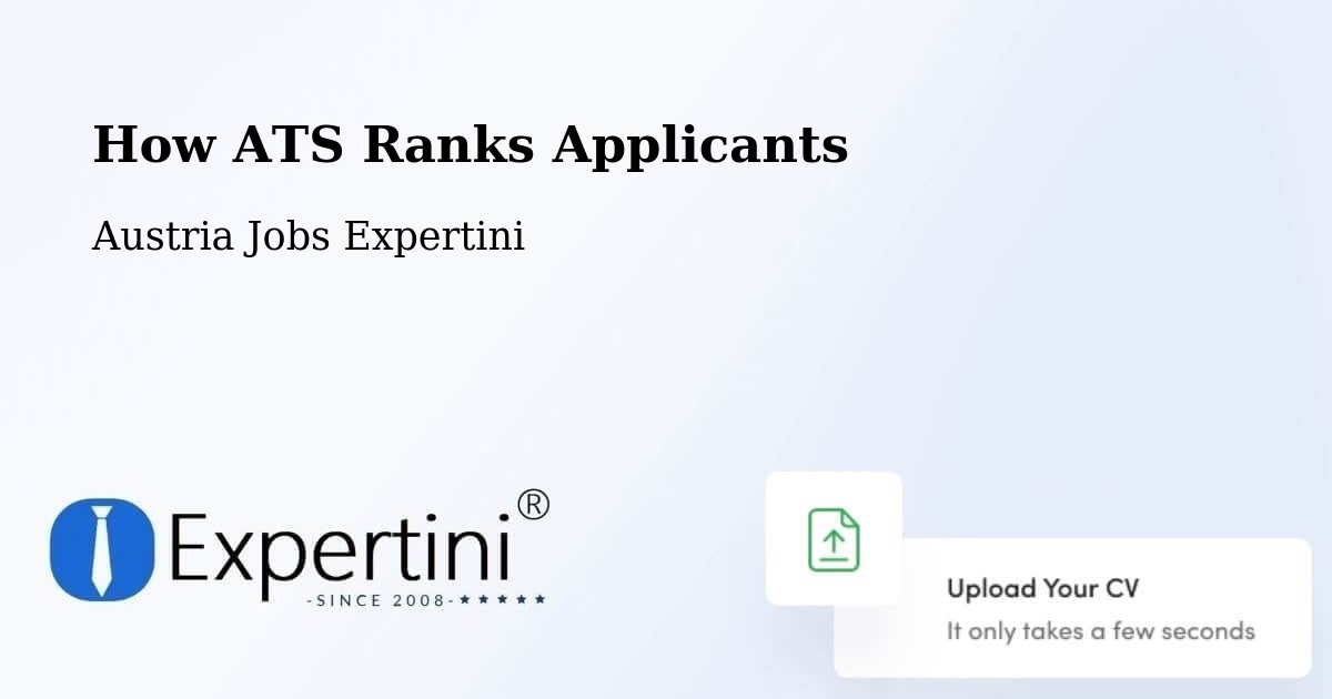 How ATS Ranks Applicants - Austria Jobs Expertini